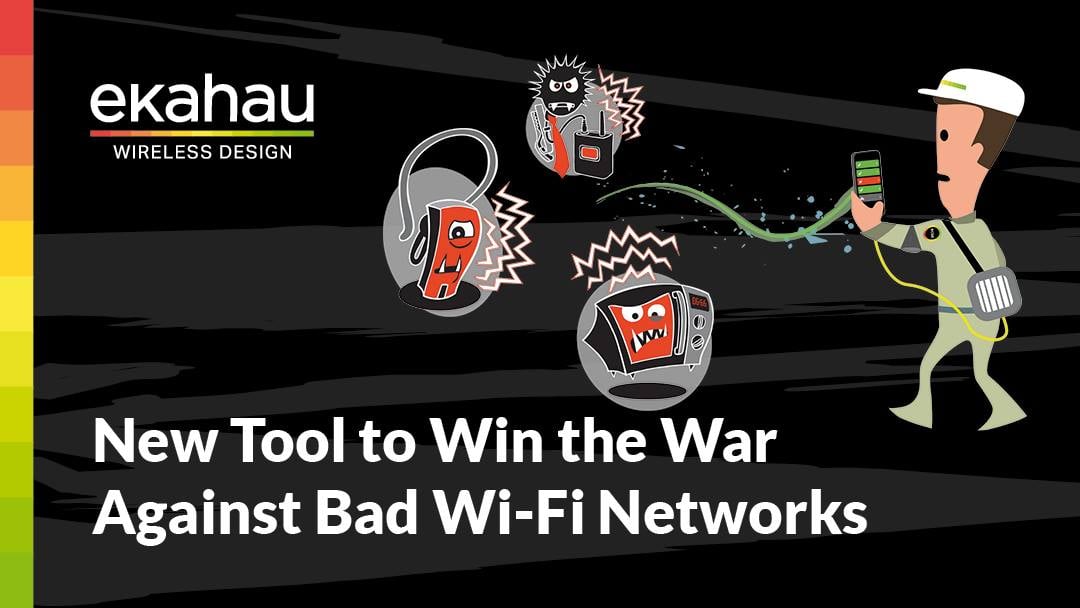 Ekauhau_New tool to win the war against bad networks